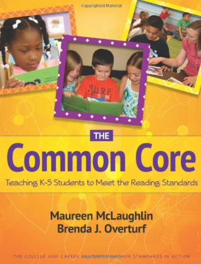 The Common Core: Teaching K-5 Students to Meet the Reading Standards