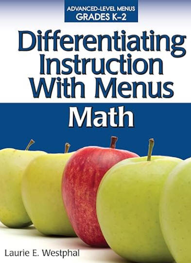 Differentiating Instruction with Menus: Math (Grades K-2)