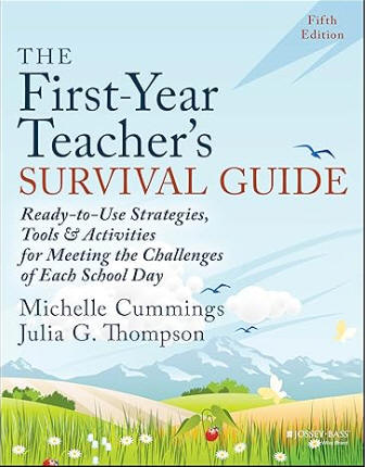 First-Year Teacher's Survival Guide