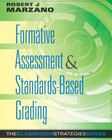 Formative Assessment and Standards-Based Grading