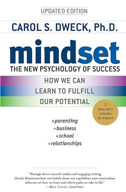 Mindset: The New Psychology of Success