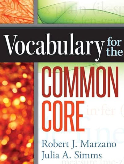 Vocabulary for the Common Core